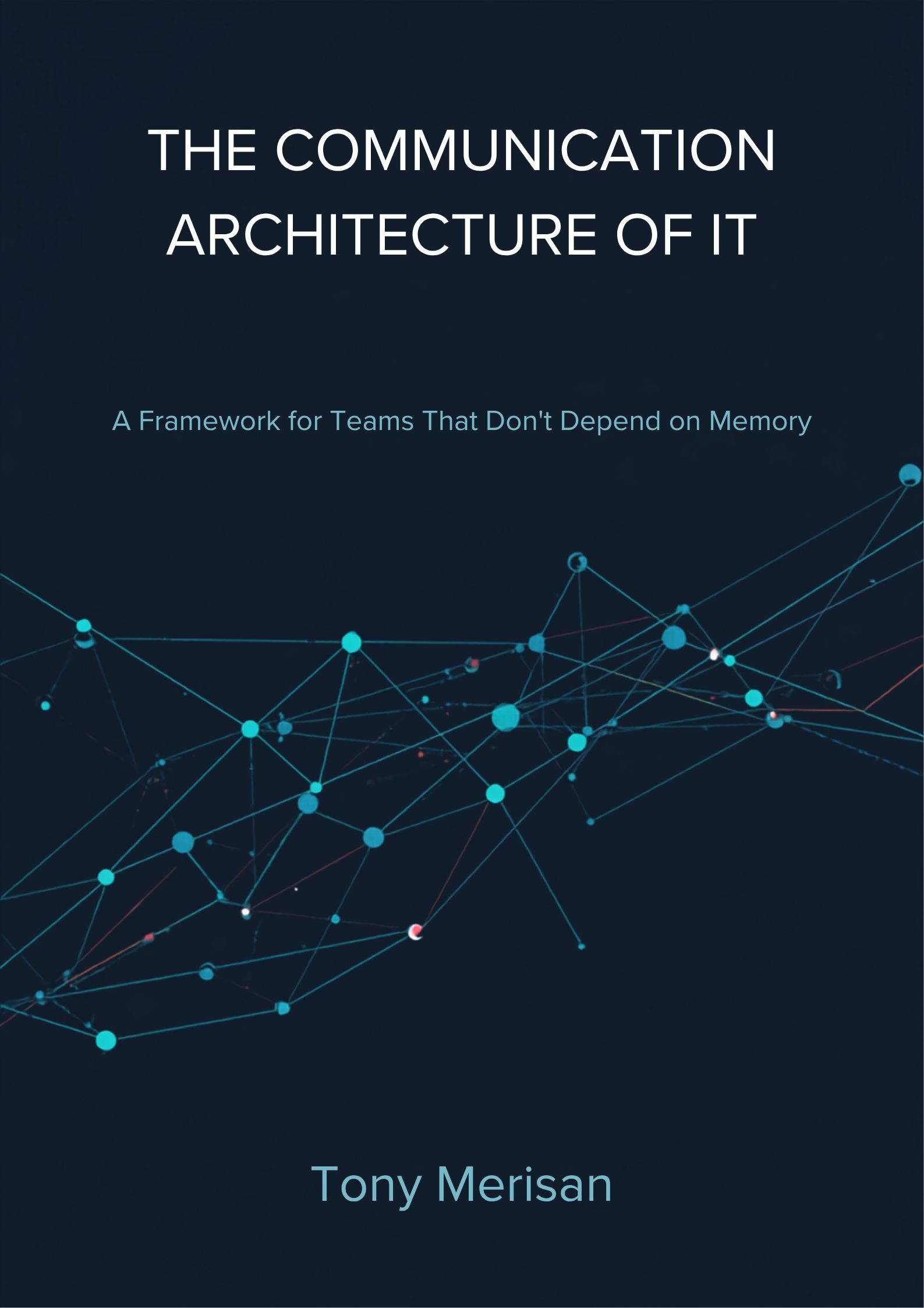 The Communication Architecture of IT